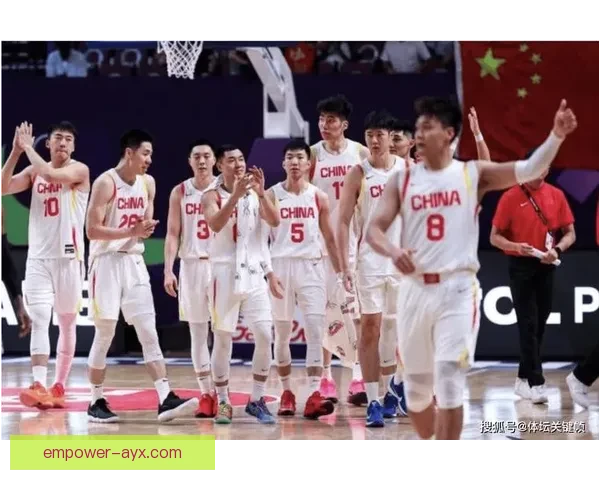 中国男篮力克强敌晋级亚洲杯四强创赛季最佳战绩点燃球迷夺冠希望