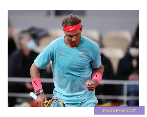 纳达尔宣布因伤暂别赛场 网球界迎来新一轮变化与挑战