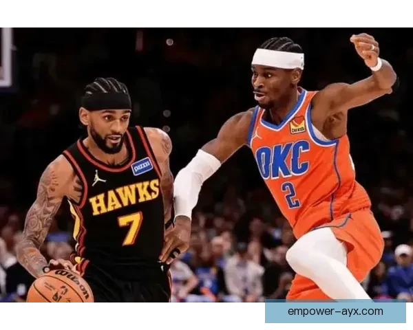 聚焦NBA老鹰队崛起之路与年轻球员发展潜力分析